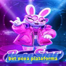 bet nova plataforma